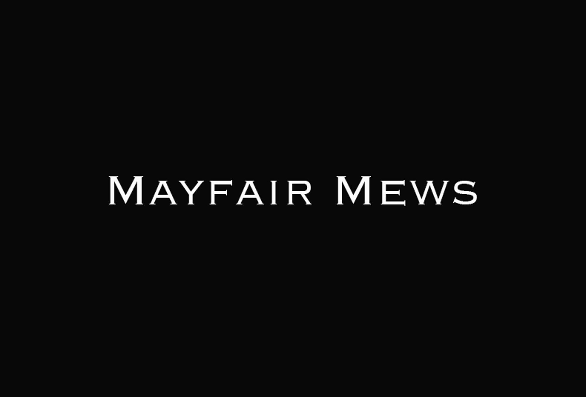 Mayfair Mews